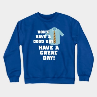 Free Guy Catch Phrase Crewneck Sweatshirt